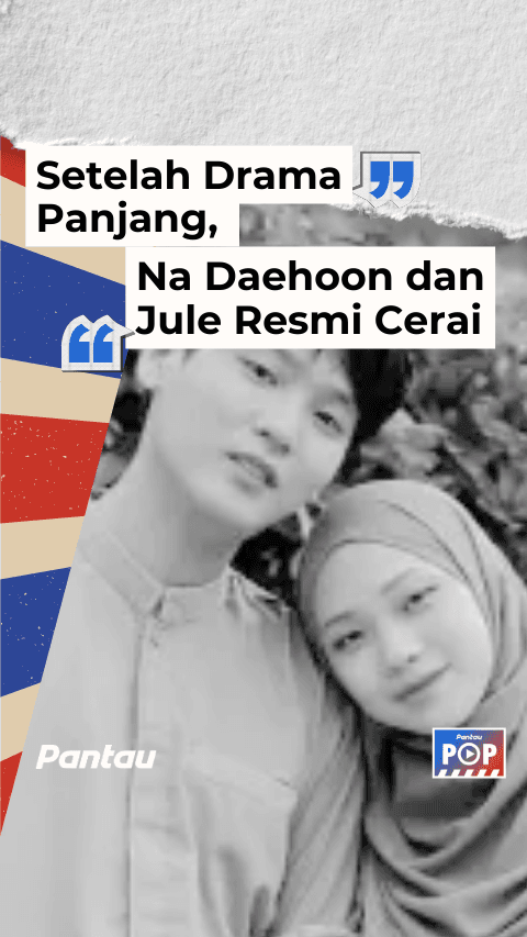 SETELAH DRAMA PANJANG, NA DAEHOON DAN JULE RESMI BERCERAI