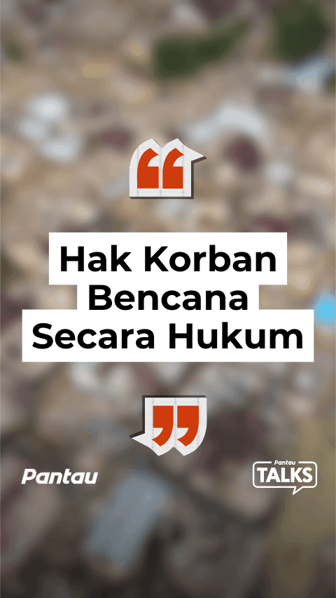 HAK KORBAN BENCANA SECARA HUKUM