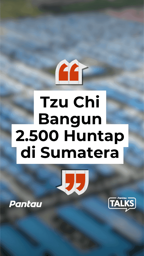 TZU CHI BANGUN 2.500 HUNTAP DI SUMATERA