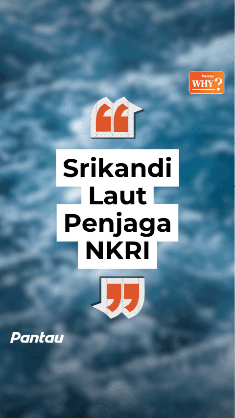 SRIKANDI LAUT PENJAGA NKRI