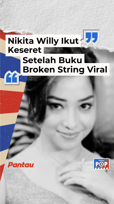 NIKITA WILLY IKUT KESERET SETELAH BUKU BROKEN STRING VIRAL