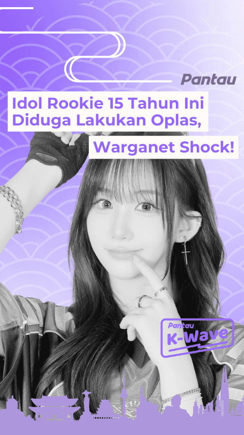 IDOL ROOKIE 15 TAHUN INI DIDUGA LAKUKAN OPLAS