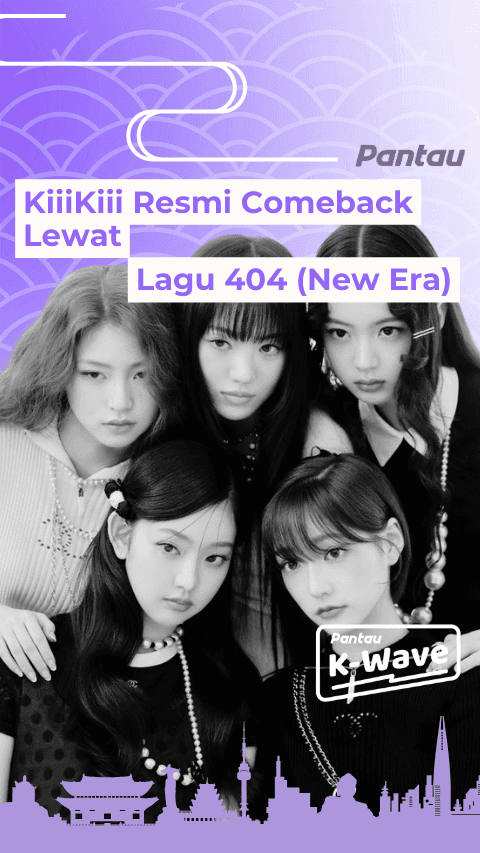 KIIKII RESMI COMEBACK LEWAT LAGU 404