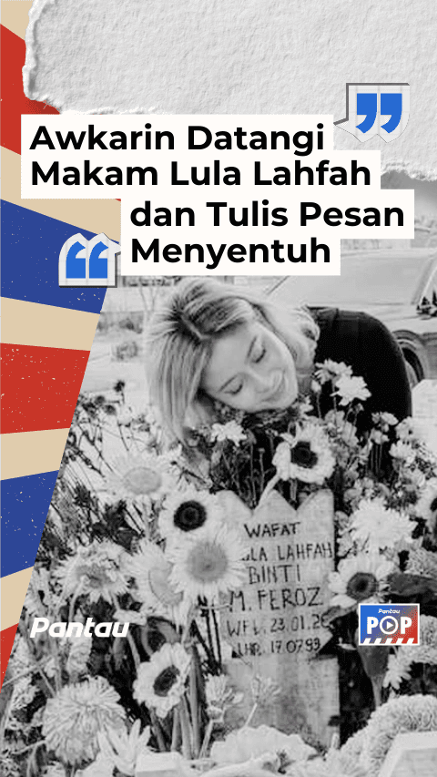 AWKARIN DATANGI MAKAM LULA LAHFAH DAN TULIS PESAN MENYENTUH