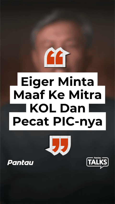 EIGER MINTA MAAF KE MITRA KOL