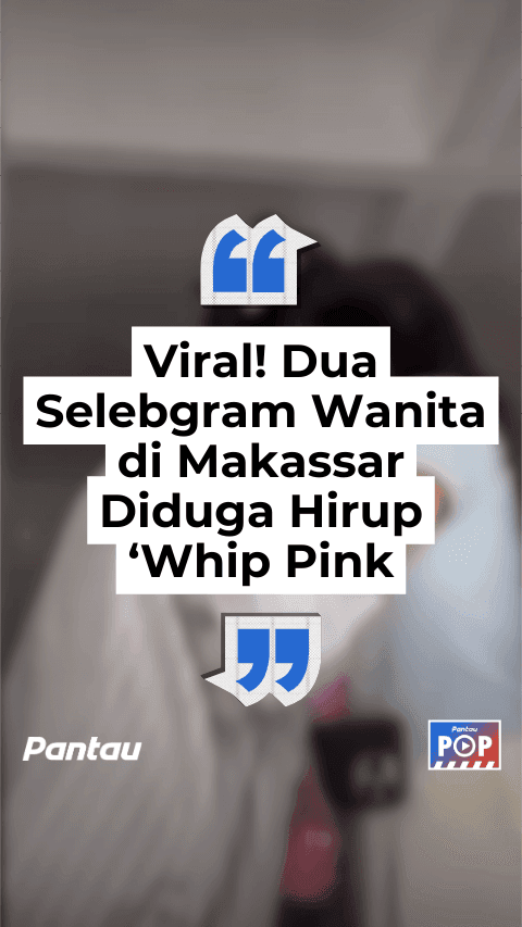 SELEBGRAM MAKASSAR DIDUGA HIRUP WHIPPINK