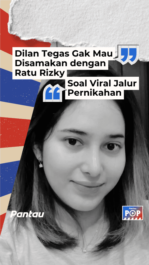 DILAN GAK MAU DIANGGAP VIRAL JALUR PERNIKAHAN