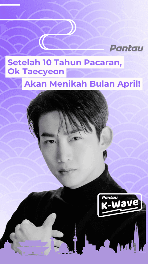 SETELAH 10 TAHUN PACARAN OK TAECYEON AKAN MENIKAH BULAN APRIL