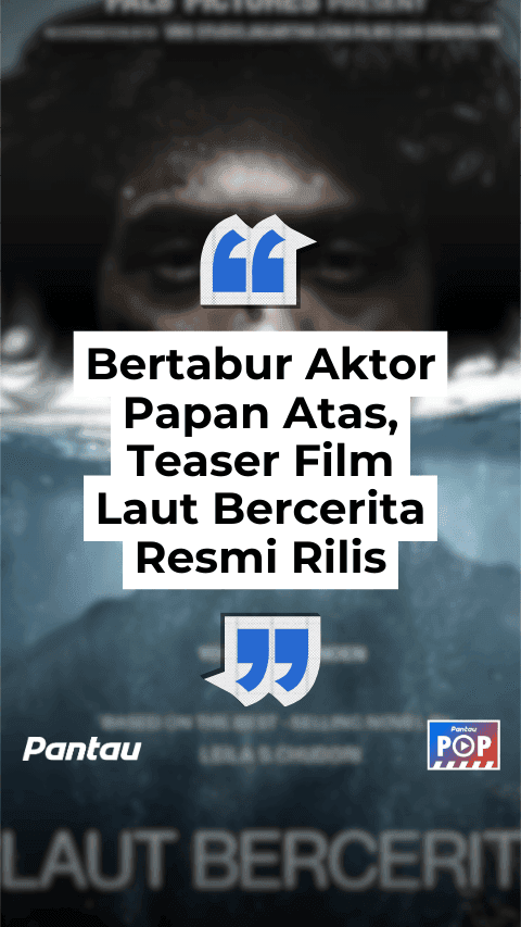 TEASER FILM LAUT BERCERITA