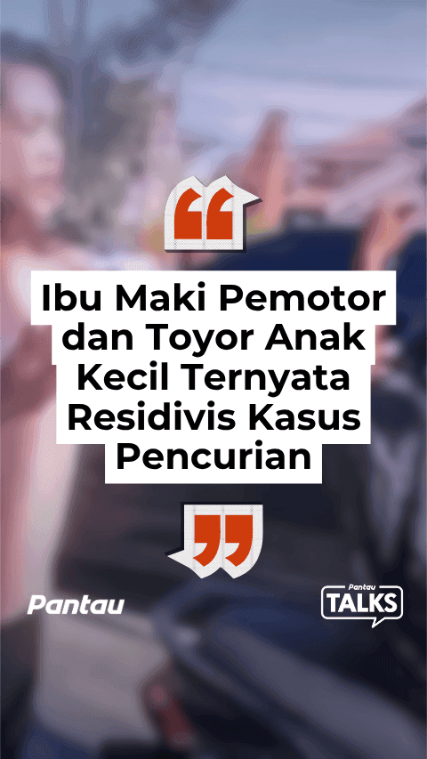 IBU MAKI PEMOTOR DAN TOYOR ANAK KECIL TERNYATA RESIDIVIS KASUS PENCURIAN