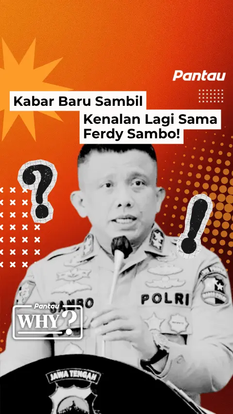 KABAR BARU SAMBIL KENALAN LAGI SAMA FERDY SAMBO
