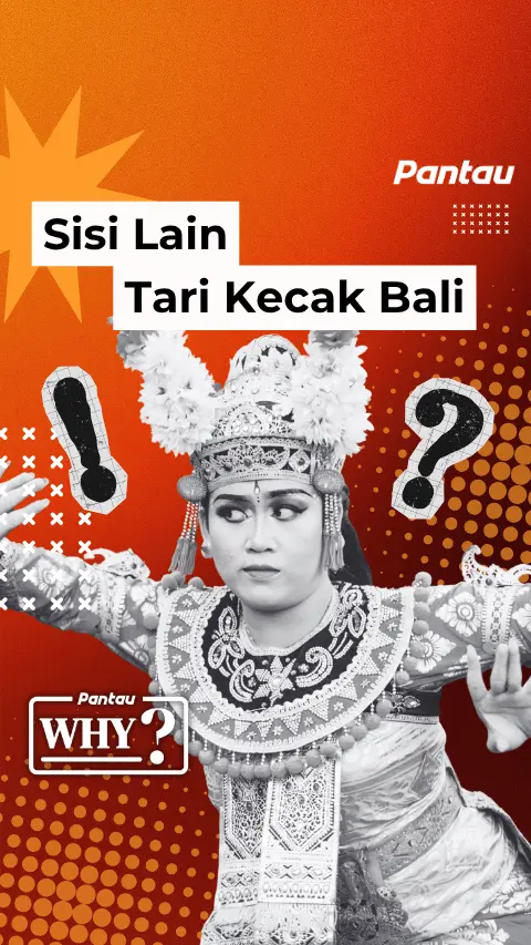 SISI LAIN TARI KECAK BALI