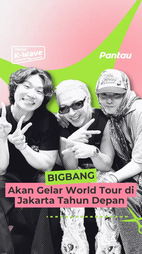 BIGBANG AKAN GELAR WORLD TOUR DI JAKARTA TAHUN DEPAN