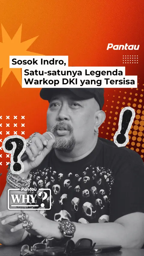 SOSOK INDRO, SATU SATUNYA LEGENDA WARKOP DKI YANG TERSISA