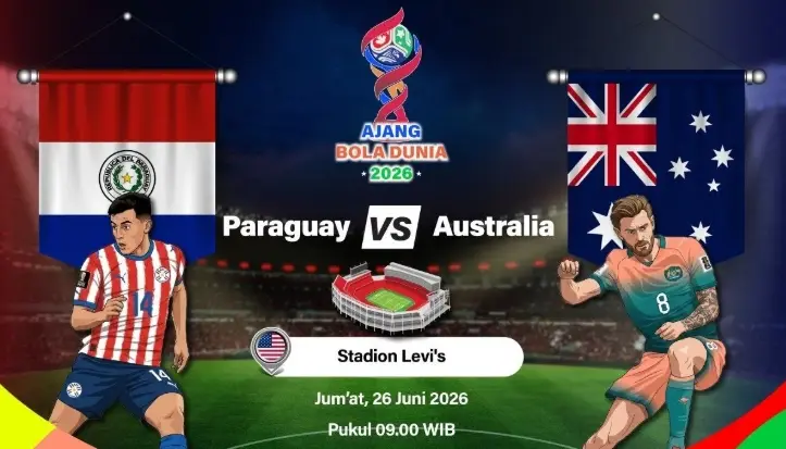 Australia Hanya Butuh Hasil Imbang Saat Hadapi Paraguay demi Tiket 32 Besar Piala Dunia 2026