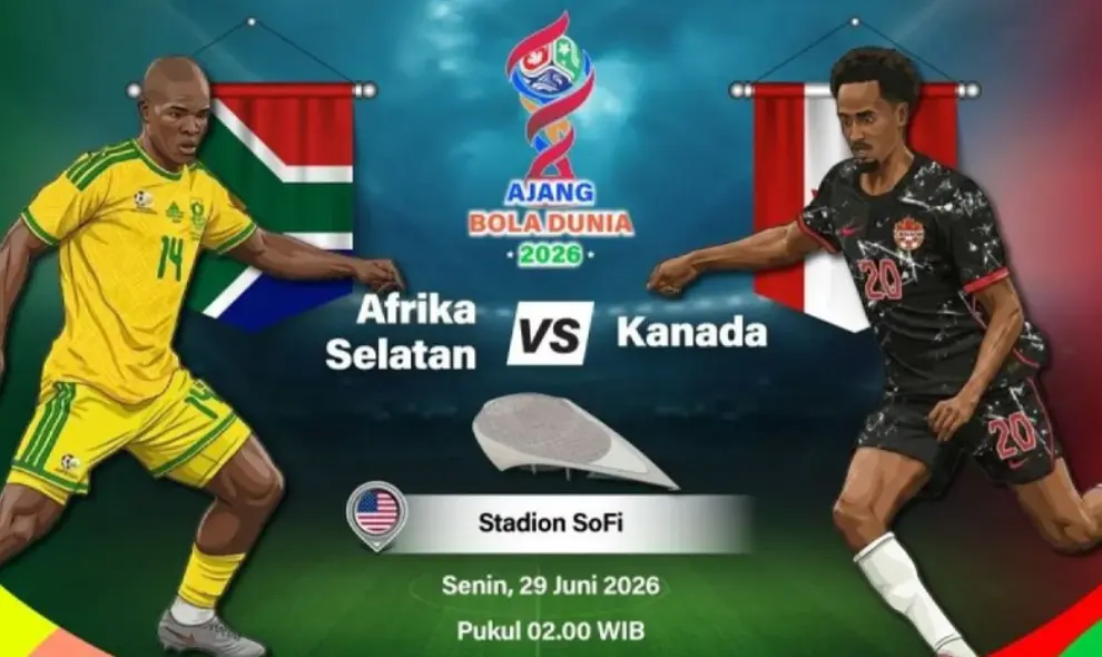 Afrika Selatan Tantang Kanada pada Duel Bersejarah Babak 32 Besar Piala Dunia 2026