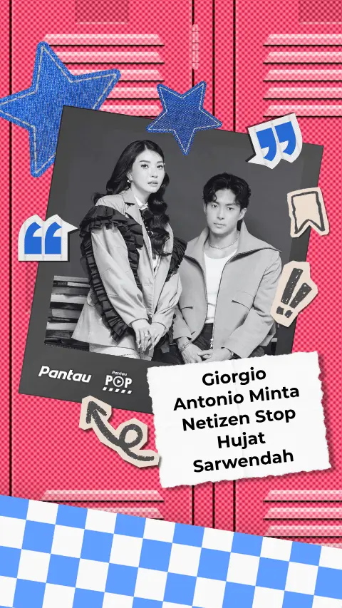 GIORGIO ANTONIA MINTA NETIZEN STOP HUJAT SARWENDAH