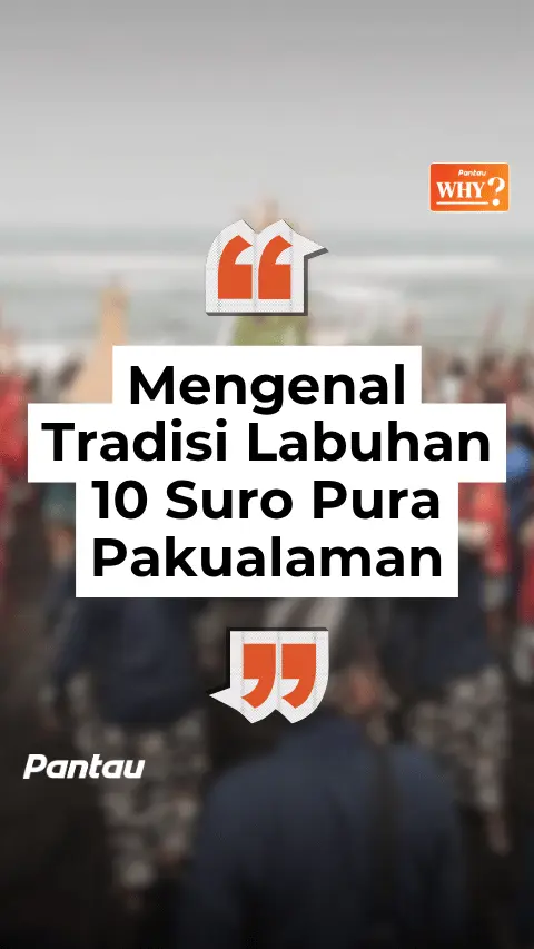 MENGENAL TRADISI LABUHAN 10 SURO