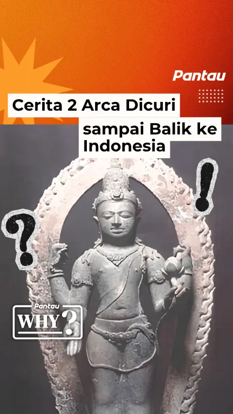 CERITA 2 ARCA DICURI SAMPAI BALIK KE INDONESIA