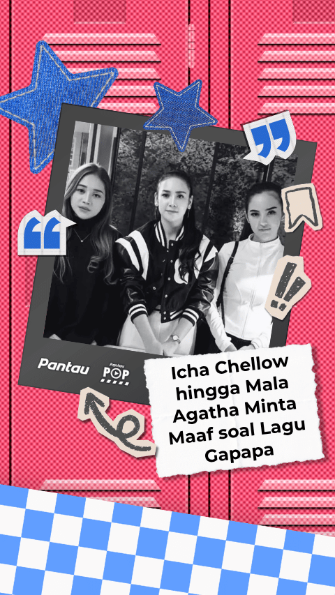 ICHA CHELLOW HINGGA MAIA AGATHA MINTA MAAF SOAL LAGU GAPAPA
