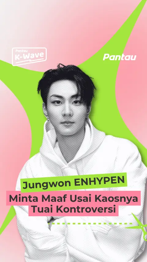 JUNGWON ENHYPEN MINTA MAAF USAI KAOSNYA TUAI KONTROVERSI