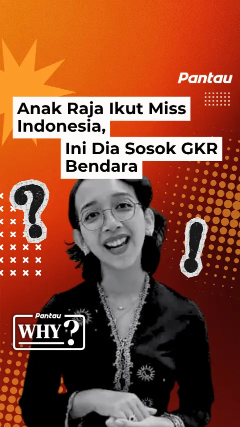 ANAK RAJA IKUT MISS INDONESIA, INI DIA SOSOK GKR BENDERA
