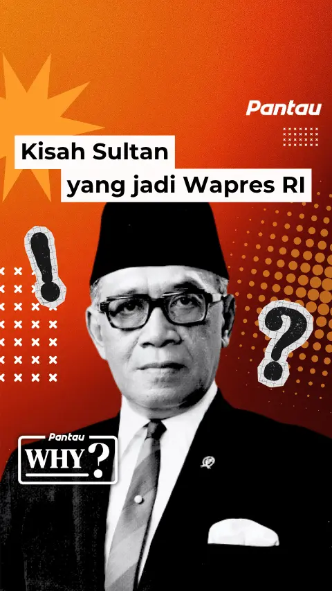 KISAH SULTAN YANG JADI WAPRES RI