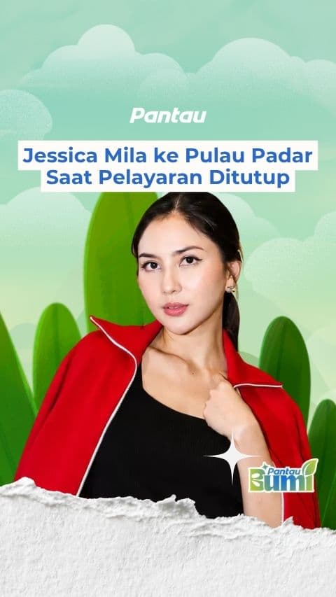 JESSICA MILA KE PULAU PADAR SAAT PELAYARAN DITUTUP
