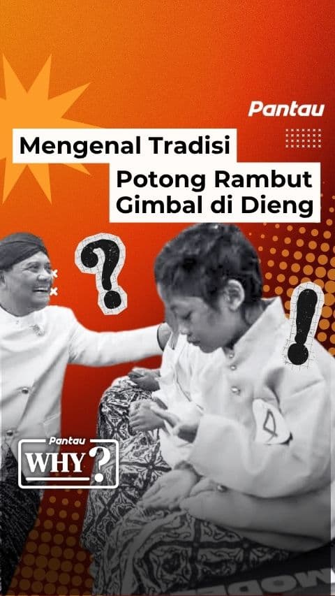 MENGENAI TRADISI POTONG RAMBUT GIMBAL DIENG