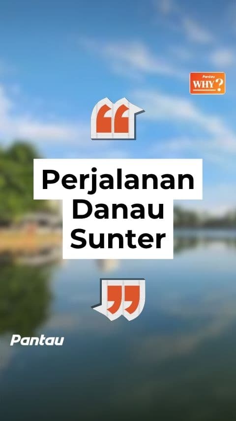 PERJALANAN DANAU SUNTER
