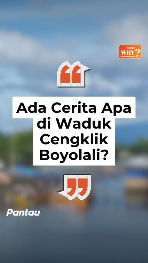 ADA CERITA APA DI WADUK CENGKLIK BOYOLALI