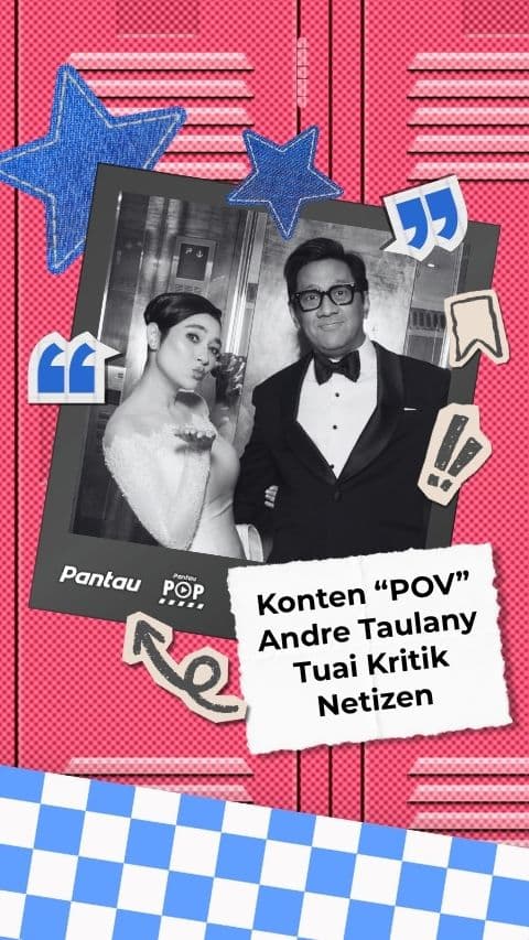 KONTEN ANDRE TAULANY TUAI KRITIK