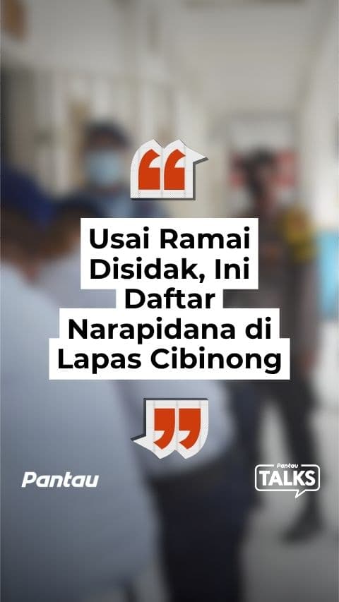 USAI RAMAI DISIDAK, INI DAFTAR NARAPIDANA DI LAPAS CIBINONG