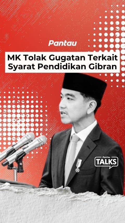 MK TOLAK GUGATAN TERKAIT SYARAT PENDIDIKAN GIBRAN