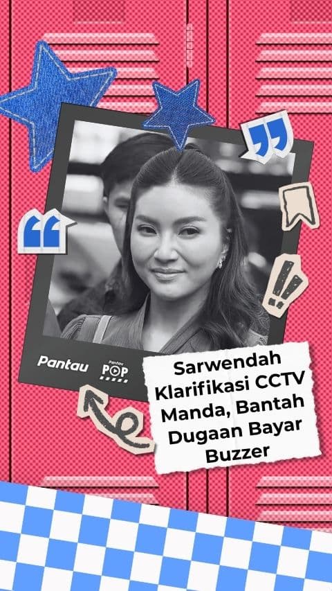SARWENDAH KLARIFIKASI CCTV MANDA