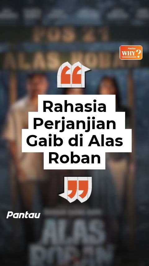 RAHASIA PERJANJIAN GAIB DI ALAS ROBAN