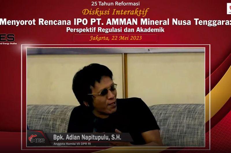 Adian Napitupulu Halangi Rencana Go Public Saham PT AMMAN Mineral Internasional