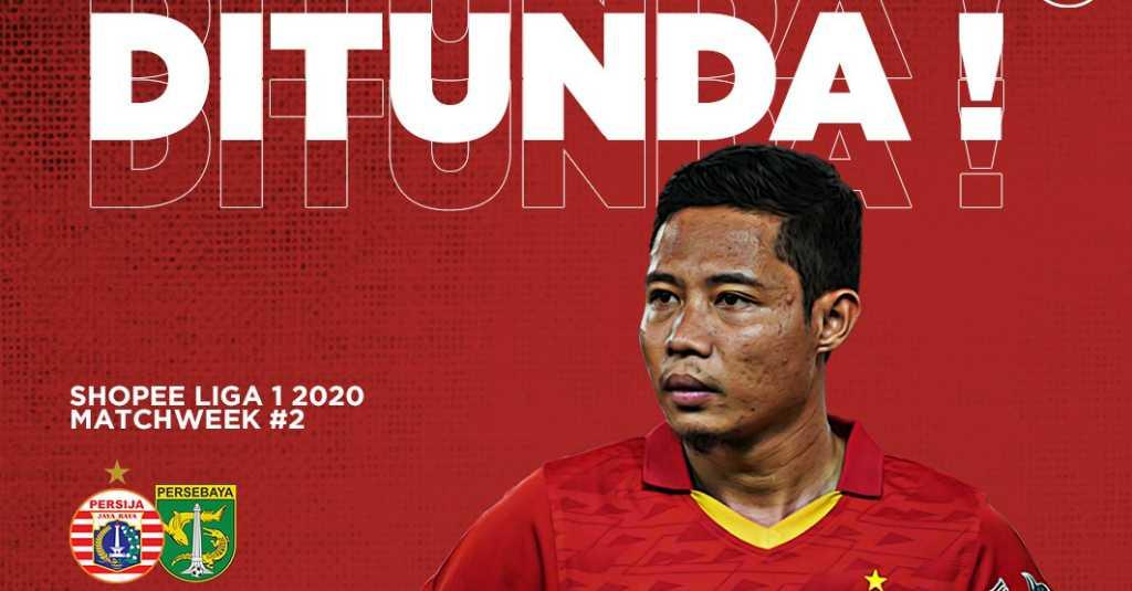 Laga Persija vs Persebaya Resmi Ditunda Akibat Ancaman Virus Korona
