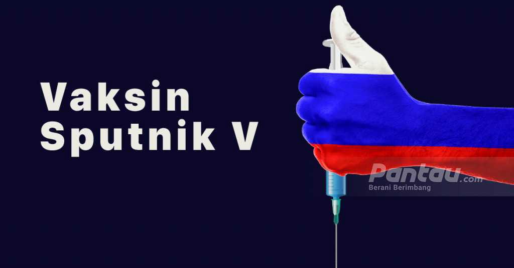 Tawarkan Vaksin Sputnik V ke Indonesia, Rusia: Harganya 3x Lebih Murah