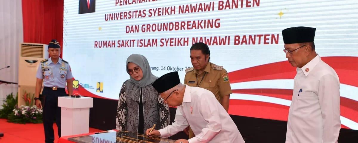 Wapres Harapkan Universitas dan RS Islam Syekh Nawawi Banten Jadi Pusat Peradaban Islam