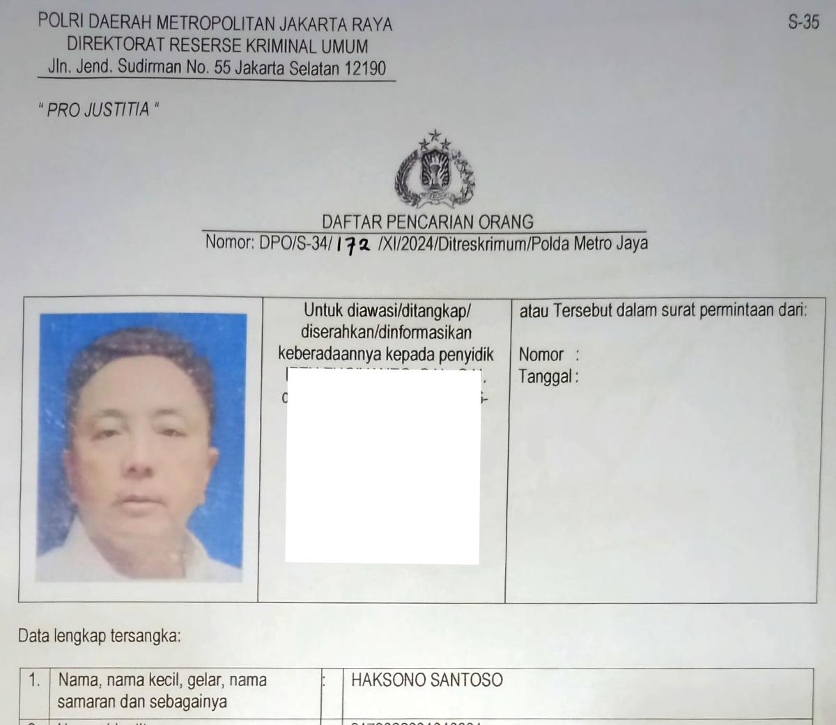 Interpol Buru Haksono Santoso, Tersangka Kasus Penggelapan yang Masuk DPO