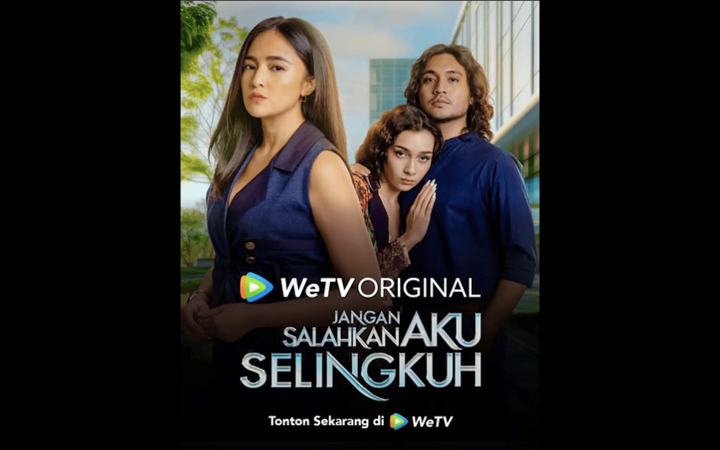 Cara Nonton Serial Jangan Salahkan Aku Selingkuh, Bukan di LK21, Rebahin dan Indoxxi