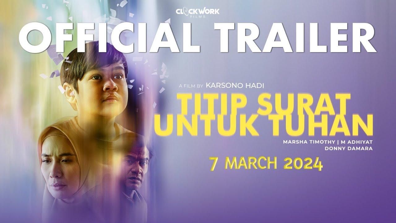 Cara Nonton Film Titip Surat untuk Tuhan Full Movie, Bukan di LK21 dan IDLIX