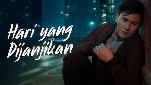 Nonton Film Hari yang Dijanjikan, Bukan di LK21, Rebahin, dan IDLIX