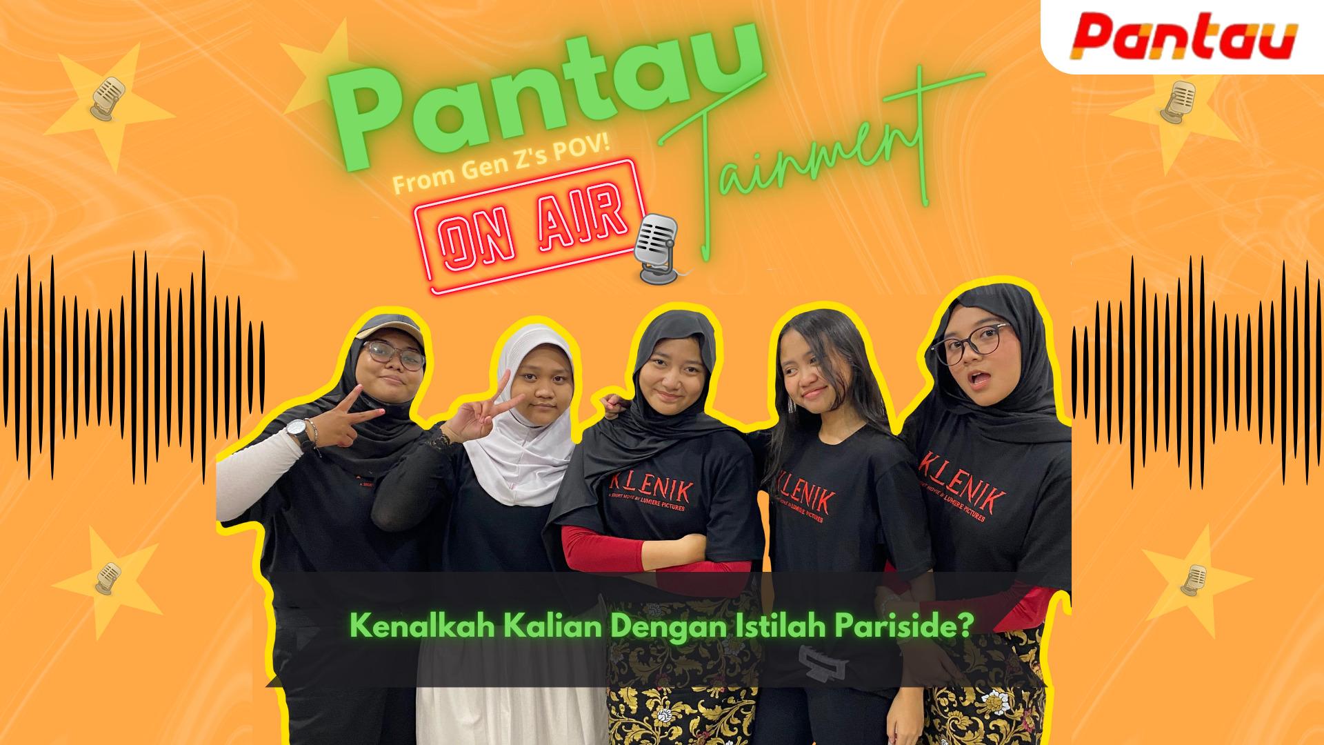 Kenalkah Kalian dengan Istilah Paraside?