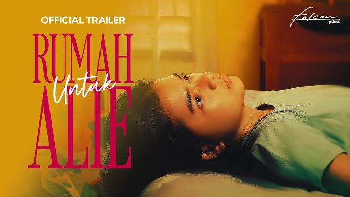 Sinopsis Film Rumah untuk Alie, Drama Keluarga Penuh Emosi yang Wajib Ditonton