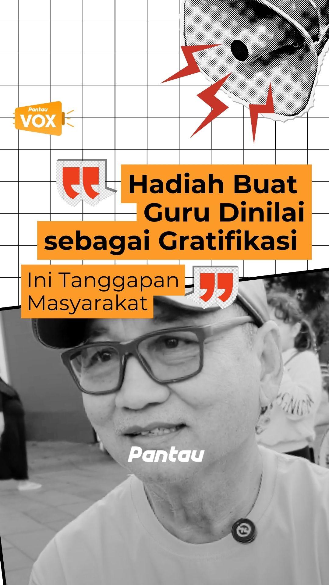 HADIAH BUAT GURU DINILAI SEBAGAI GRAFITIKASI