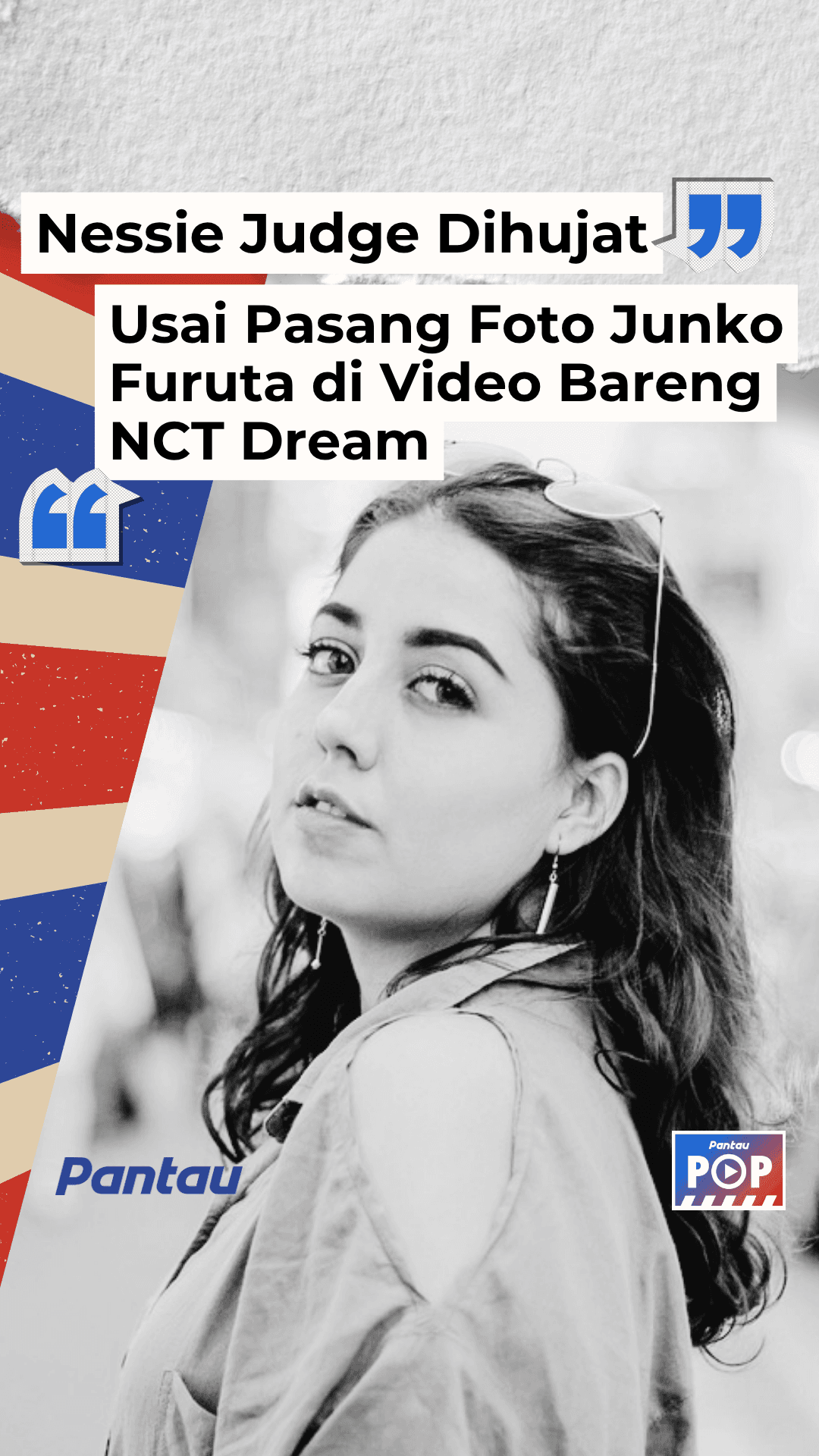 NESSIE JUDGE DIHUJAT USAI PASANG FOTO JUNKO FURUTA DI VIDEO BARENG NCT DREAM