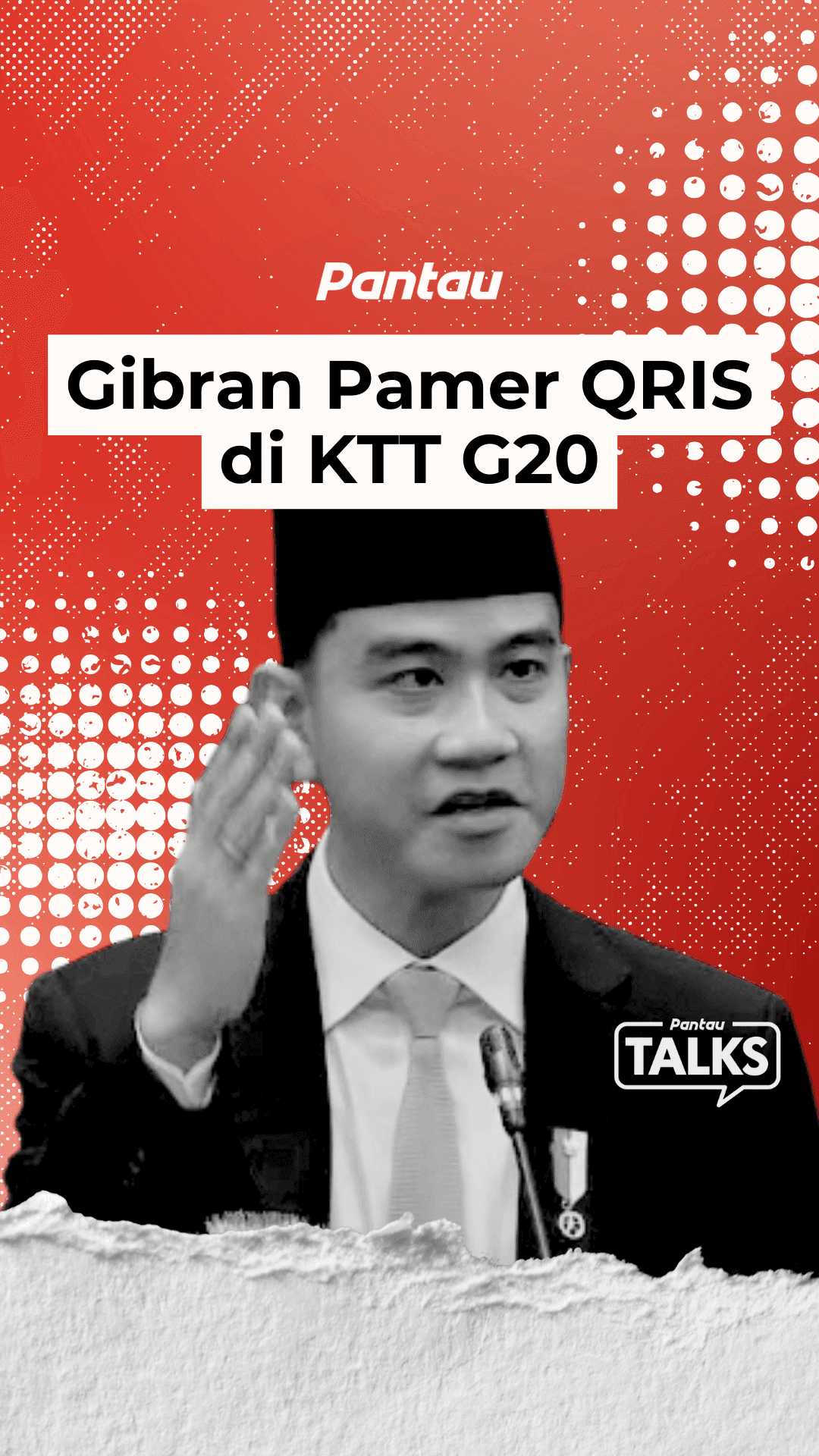 GIBRAN PAMER QRIS DI KTT G20
