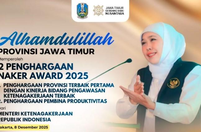 Jawa Timur Raih Dua Penghargaan Nasional pada Naker Award 2025